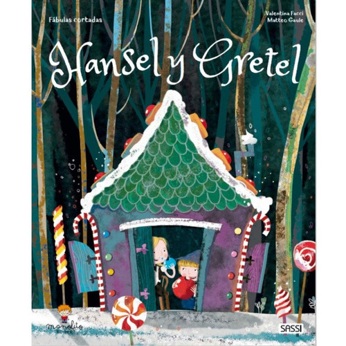 Hansel Y Gretel, De Facci; V.. Editorial Manolito Books, Tapa Dura, Edición 1 En Español, 2021