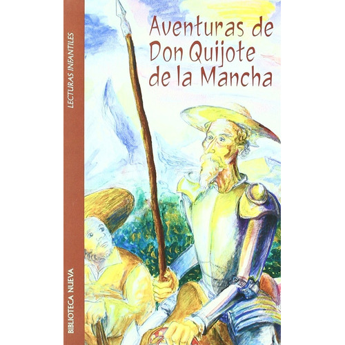 Aventuras De Don Quijote De La Mancha Version Infantil
