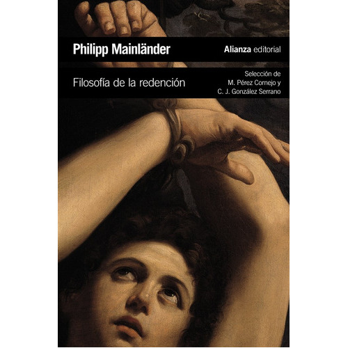 Filosofãâa De La Redenciãâ³n, De Mainländer, Philipp. Alianza Editorial, Tapa Blanda En Español