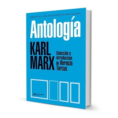 Antologia De Marx - Karl Marx - Siglo Xxi - Libro