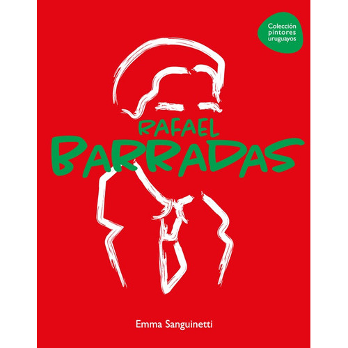 Pintores Uruguayos: Barradas - Emma Sanguinetti, De Emma Sanguinetti. Editorial Altea En Español