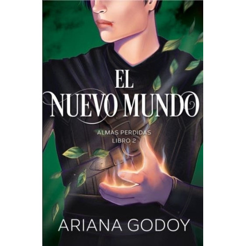 El Nuevo Mundo - Almas Perdidas 2, De Godoy, Ariana. Editorial Montena, Tapa Blanda En Español