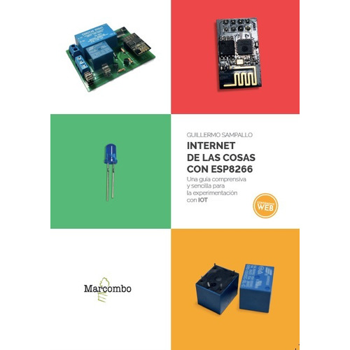 Libro Técnico Internet De Las Cosas Con Esp8266