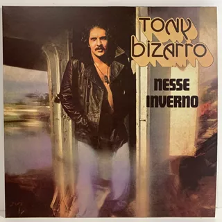 Tony Bizarro 1977 Nesse Inverno Lp Reedição Esfumaçado