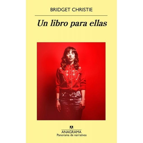 Un Libro Para Ellas - Bridget Christie