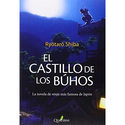 Libro El Castillo De Los Buhos De Ryotaro Shiba