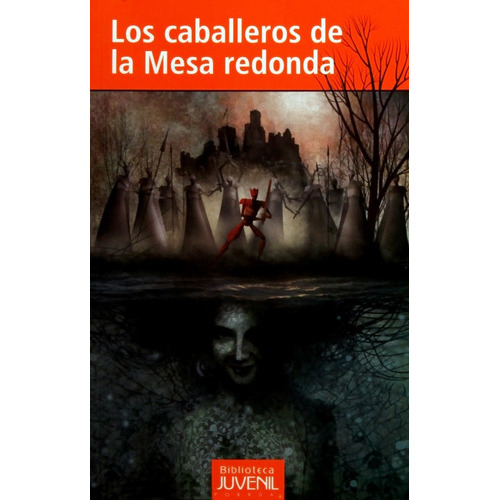 Los Caballeros De La Mesa Redonda, De Malory, Thomas. Editorial Porrúa México En Español