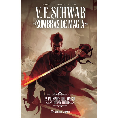 Libro Sombras De Magia Nº 03 - Novela Gráfica - V. E. Schwab
