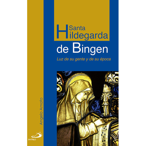 Santa Hildegarda De Bingen, De Amato, Angelo. Editorial San Pablo, Editorial, Tapa Blanda En Español