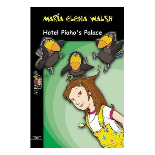 Libro Hotel Pioho's Palace De Maria Elena Walsh