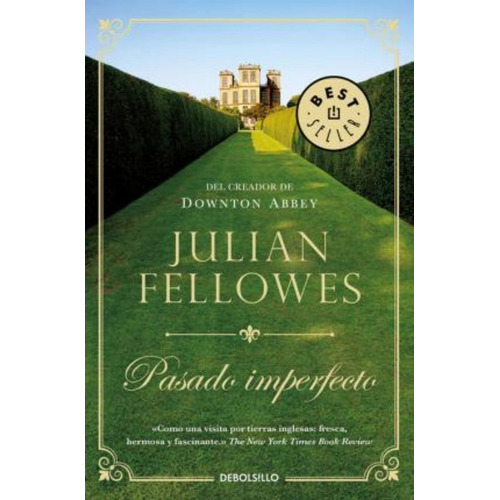 Pasado Imperfecto - Fellowes,julian