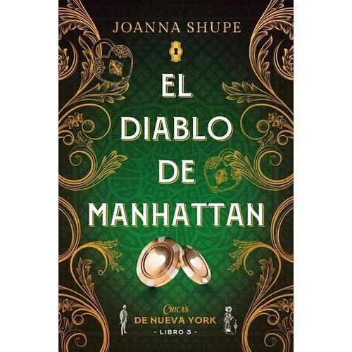 EL DIABLO DE MANHATTAN - JOANNA SHUPE, de Joanna Shupe. Editorial Titania, tapa blanda en español