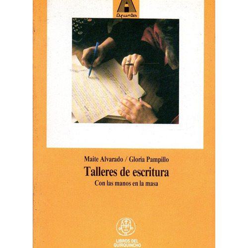 Talleres De Escritura, De Alvarado, Maite. Editorial Coquena En Español