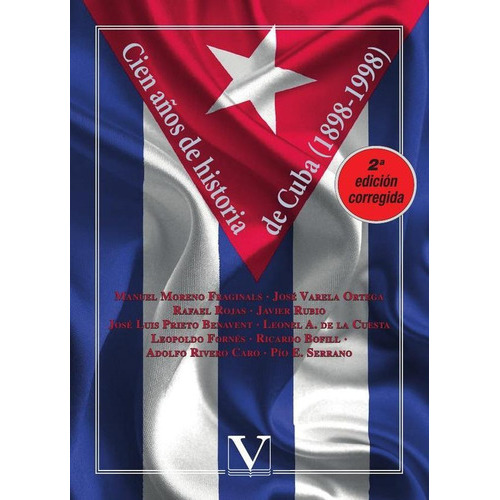 Cien Años De Historia De Cuba, De V.v A.a. Editorial Editorial Verbum, Tapa Blanda En Español