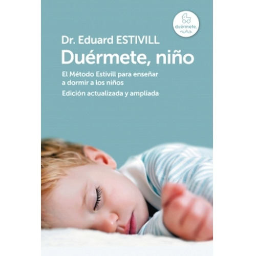 Duermete Niño - Metodo Estivill - Libro - Rapido