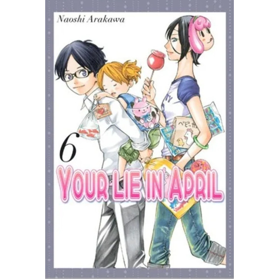 Manga, Your Lie In April Vol. 6 - Naoshi Arakawa / Ivrea