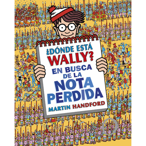 Donde Esta Wally En Busca De La Nota Perdida Coleccion Donde, De Martin Handford. Editorial B De Blok En Español