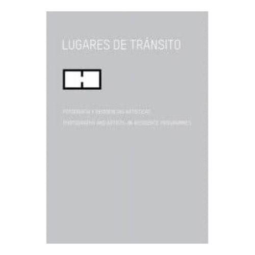 Lugares De Transito, De Vários Autores. Editorial Rm, Tapa Dura En Español
