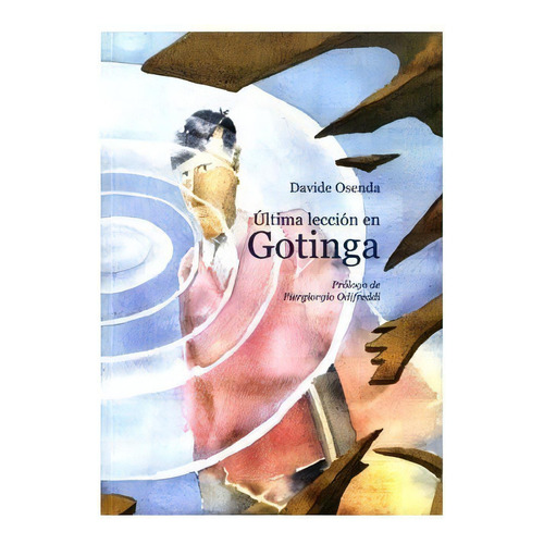 Una Ultima Leccion En Gotinga, De Davide Osenda. Editorial 001 Ediciones En Español
