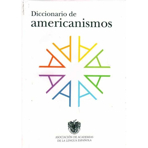 Diccionario De Americanismos / Rae (envíos)