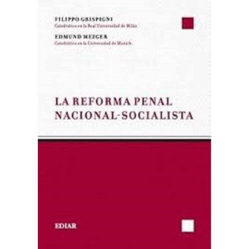 La Reforma Penal Nacional Socialista Mezger