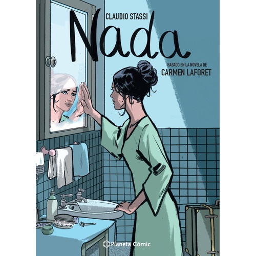 Nada (novela gráfica), de Laforet, Carmen. Serie Cómics Editorial Comics Mexico, tapa dura en español, 2022