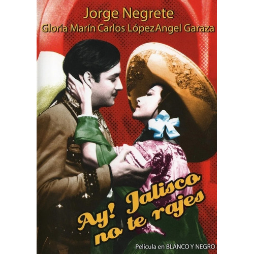 Jorge Negrete Ay! Jalisco No Te Rajes Dvd 