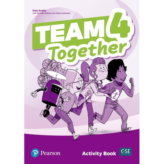 Team Together 4 Activity Book (all Set!) Ines Avello
