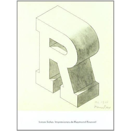 Locus Solus. Impresiones De Raymond Roussel, de ROUSSEL, RAYMOND. Editorial TURNER en español