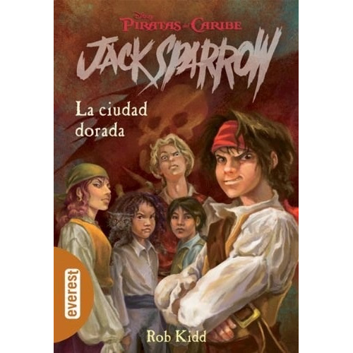 Libro Piratas Del Caribe  Jack Sparrow La Ciudad Dorada De R