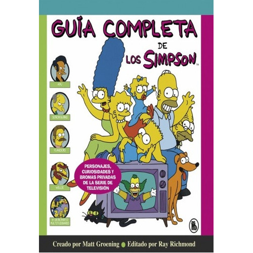 Guía Completa De Los Simpson, De Matt Groening. Editorial Bruguera, Tapa Blanda En Español