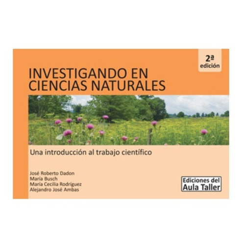 Investigando En Ciencias Naturales (2da.ed.) Aula Taller