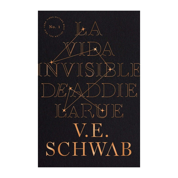 La Vida Invisible De Addie Larue - Schwab, Victoria