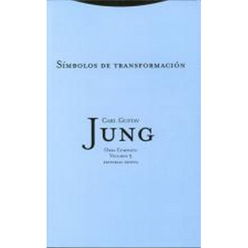 Simbolos De Transformacion. Oc, Vol 5 - Carl Gustav Jung