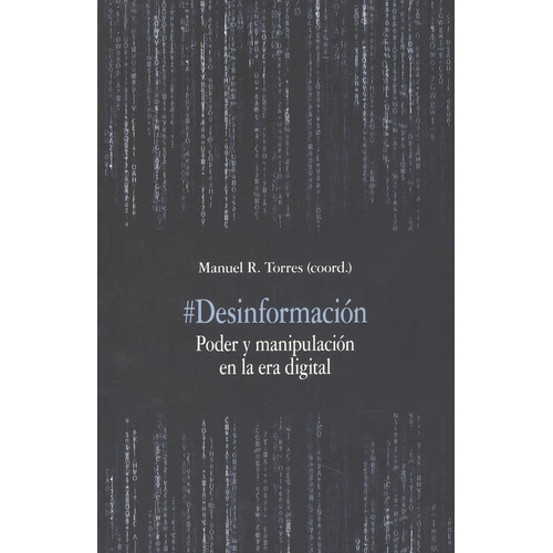 Libro #desinformación - Torres Soriano, Manuel R.