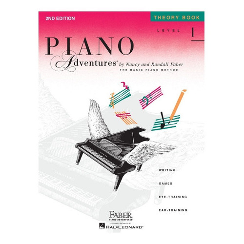 Piano Adventures, The Basic Piano Method: Theory Book, Level 1., De Nancy Faber & Randall Faber., Vol. Level 1. Editorial Faber Piano Adventures, Tapa Blanda En Inglés, 2011