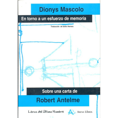 En Torno A Un Esfuerzo De Memoria, De Dionys Mascolo. Editorial Arena (pr), Tapa Blanda En Español