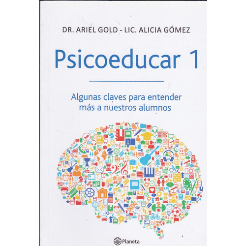Dr. Ariel Gold - Psicoeducar 1