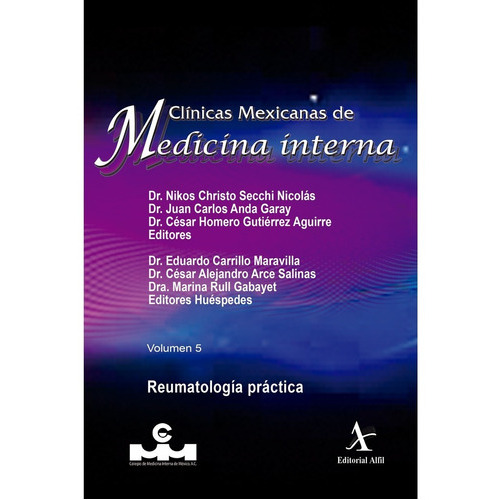 Reumatología Práctica, De Secchi, Nikos Christo. Editorial Alfil, Tapa Blanda En Español, 2021