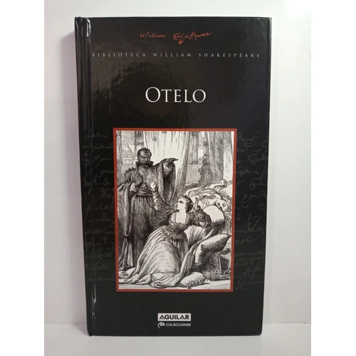 Otelo - William  Shakespeare - Tapa Dura - Aguilar