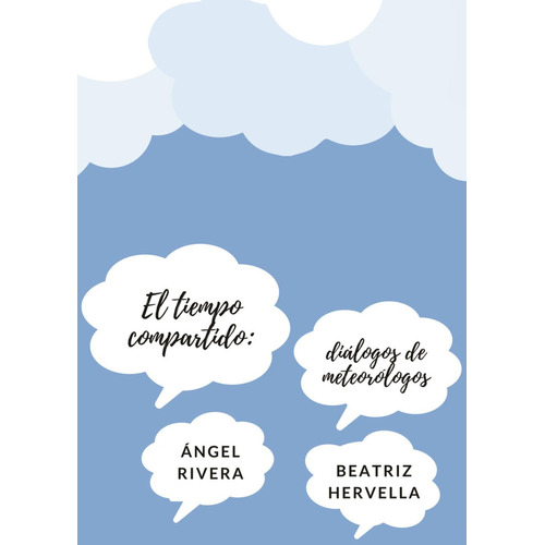 El Tiempo Compartido, de Hervella Nogueira , Beatriz.., vol. 1. Editorial Punto Rojo Libros S.L., tapa pasta blanda, edición 1 en español, 2017