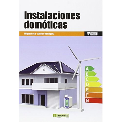 Libro Instalaciones Domoticas De Miquel Casa