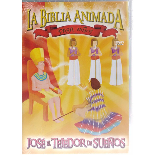 La Biblia Animada Para Niños Jose El Tejedor De Sueños Dvd