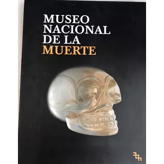 Muerte, Museo Nacional De La Arte  
