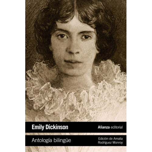 Antología bilingüe, de Dickinson, Emily. El libro de bolsillo - Literatura Editorial Alianza, tapa pasta blanda, edición 1 en español, 2015