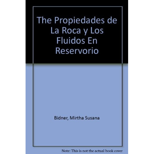 Propiedades De La Roca Y Los Fluidos En, De Birder Mirta Susana., Vol. 1. Editorial Eudeba, Tapa Blanda En Español