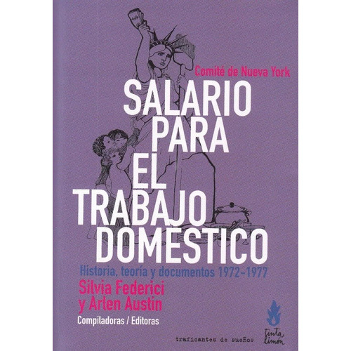 Salario Para El Trabajo Doméstico, De Silvia Federici. Editorial Tinta Limón, Tapa Blanda En Español
