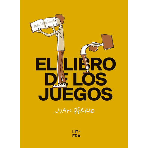 El Libro De Los Juegos, De Berrio Martin-retortillo, Juan. Editorial Litera Libros, Tapa Dura En Español