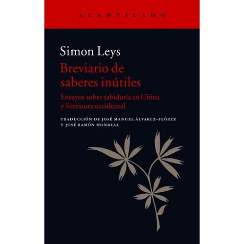 Breviario De Saberes Inútiles Simon Leys Acantilado