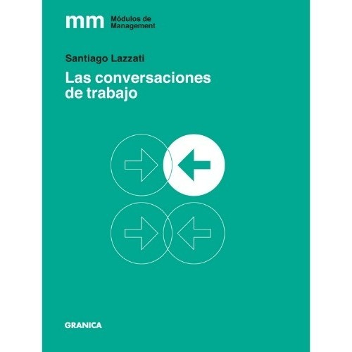 Conversaciones De Trabajo, Las 